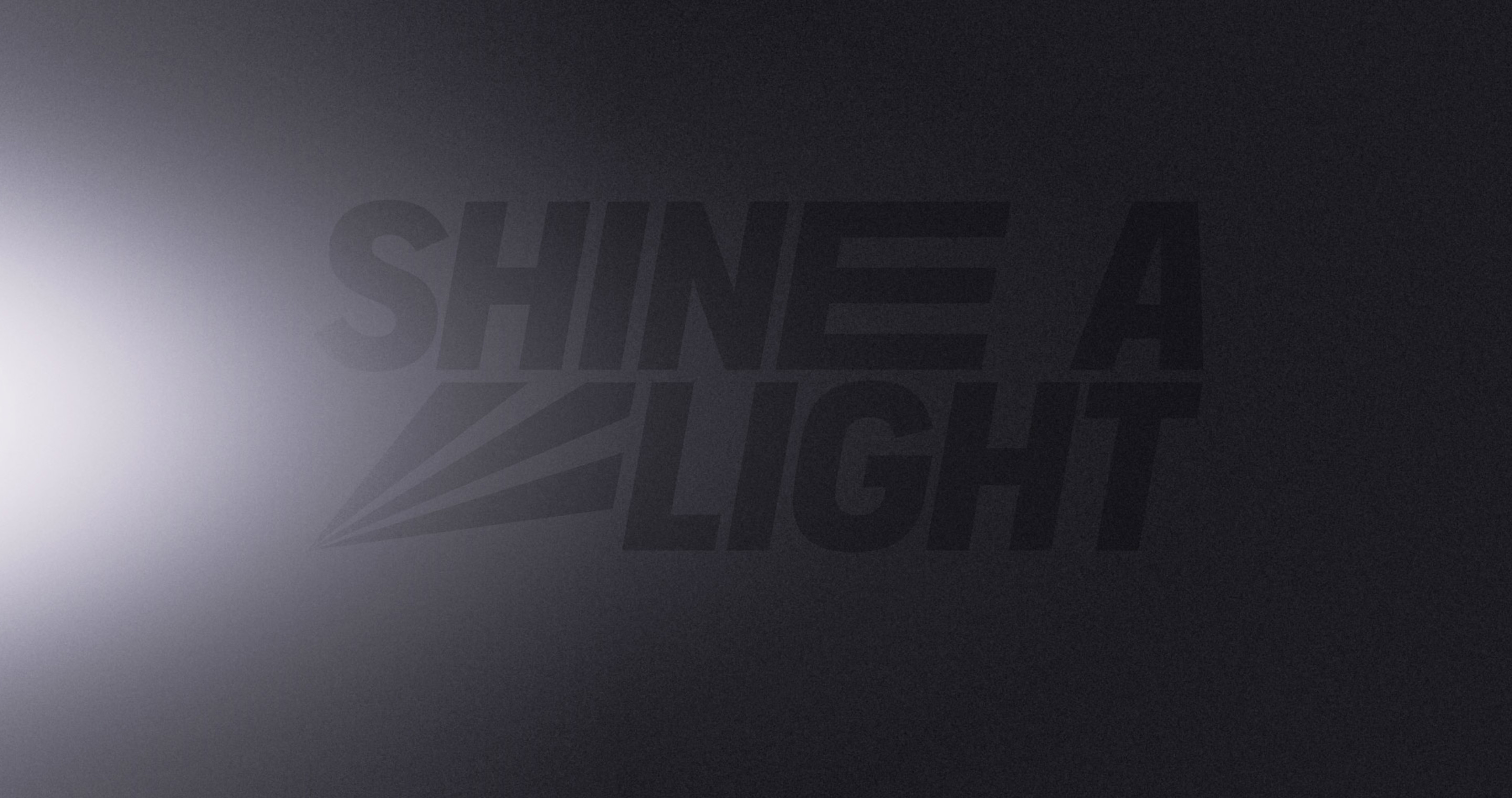 Shine A Light